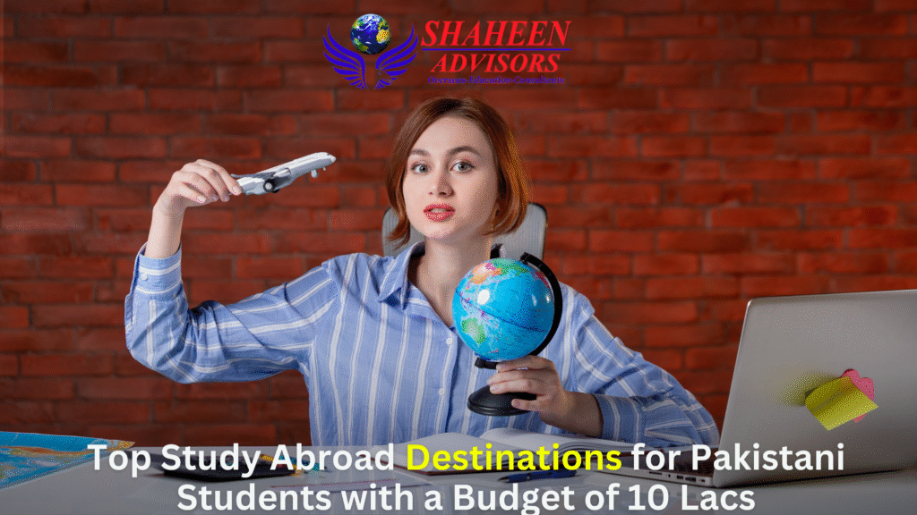 Blogs - study abroad blog - Shaheen Advisor - 2025