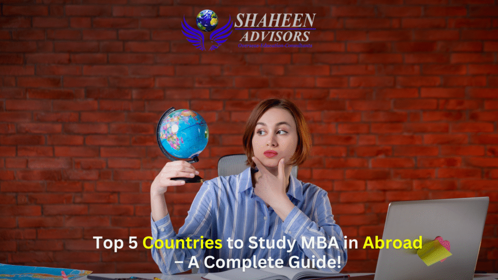 Blogs - study abroad blog - Shaheen Advisor - 2025